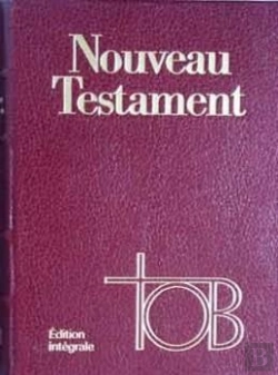 Bertrand.pt - Bible Tob ; Nouveau Testament ; Relie Cuir ; Nouvelle Edition