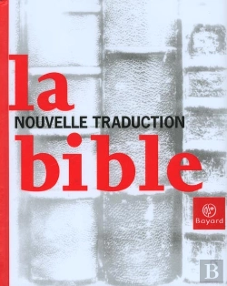Bertrand.pt - Bible ; Traduction Edition 2001
