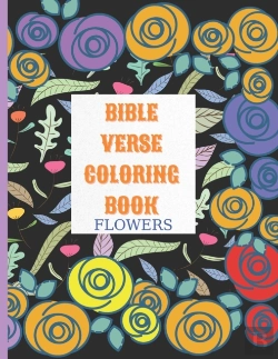 Bertrand.pt - Bible Verse Coloring Book Flowers