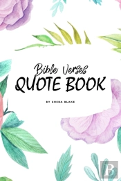 Bible Verses Quote Book On Abuse (Esv) - Inspiring Words In Beautiful Colors (6x9 Softcover)