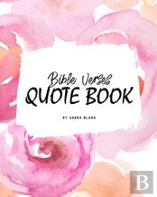 Bible Verses Quote Book On Abuse (Esv) - Inspiring Words In Beautiful Colors (8x10 Softcover)
