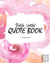 Bible Verses Quote Book On Abuse (Esv) - Inspiring Words In Beautiful Colors (8x10 Softcover)