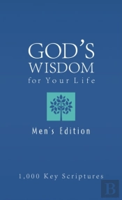 Bible Wisdom For Your Life--Men'S Edition
