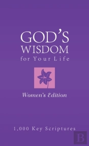 Bible Wisdom For Your Life--Women'S Edition