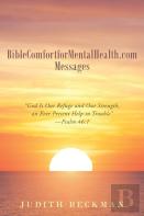 Biblecomfortformentalhealth.Com Messages