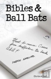 Bibles And Ball Bats