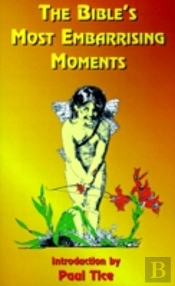 Bible'S Most Embarrassing Moments