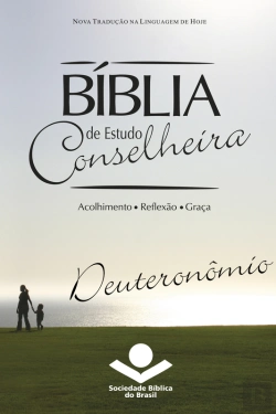 Bertrand.pt - Bíblia De Estudo Conselheira - Deuteronômio
