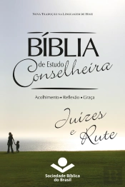 Bíblia De Estudo Conselheira – Juízes E Rute