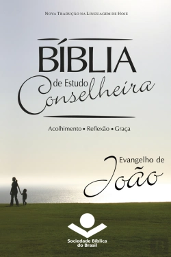 Bertrand.pt - Bíblia De Estudo Conselheira - Evangelho De João