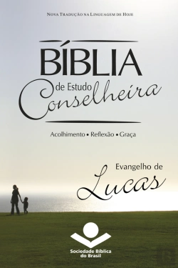 Bertrand.pt - Bíblia De Estudo Conselheira - Evangelho De Lucas