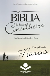 Bíblia De Estudo Conselheira - Evangelho De Marcos