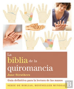 Bertrand.pt - Biblia De La Quiromancia, La