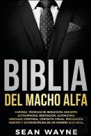 Biblia Del Macho Alfa