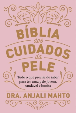 Bertrand.pt - Bíblia dos Cuidados da Pele