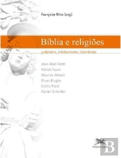 Bíblia e Religiões: Judaísmo, Cristianismo e Islamismo