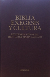 Biblia, Exégesis Y Cultura