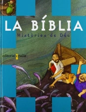Biblia, Histories De Deu, La