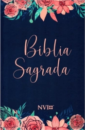 Bíblia Sagrada - Capa Especial Rosas