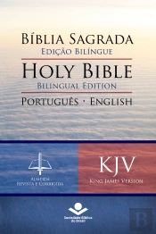 Bíblia Sagrada Edição Bilíngue — Holy Bible Bilingual Edition (Rc - Kjv)