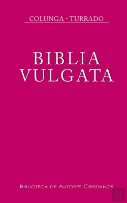 Bertrand.pt - Biblia Vulgata Latina