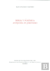 Biblia Y Polémica Antijudía En Jerónimo