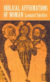 Biblical Affirmations Of Woman