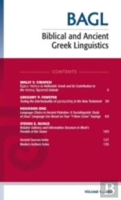 Biblical And Ancient Greek Linguistics, Volume 1