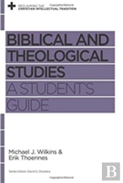 Biblical And Theological Studies