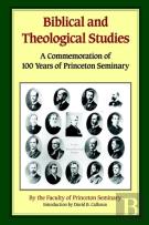 Biblical And Theological Studies