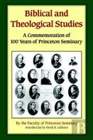 Biblical And Theological Studies