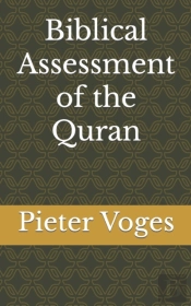 Biblical Assessment Of The Quran