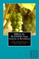 Biblical Blessing From Genesis To Revelation