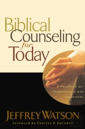 Biblical Counseling For Today
