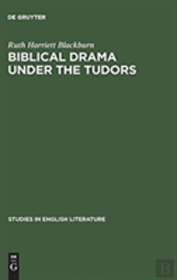 Bertrand.pt - Biblical Drama Under The Tudors