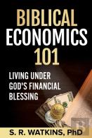 Biblical Economics 101