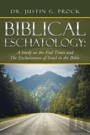 Biblical Eschatology