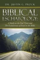 Biblical Eschatology