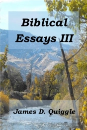 Biblical Essays Iii