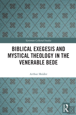 Bertrand.pt - Biblical Exegesis And Mystical Theology In The Venerable Bede
