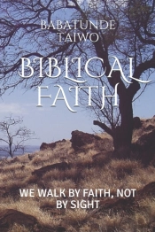 Biblical Faith