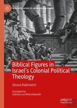 Bertrand.pt - Biblical Figures In Israel'S Colonial Political Theology