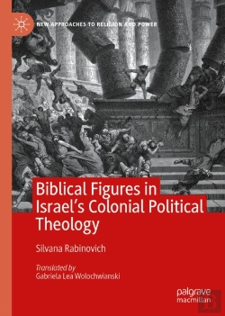 Bertrand.pt - Biblical Figures In Israel'S Colonial Political Theology
