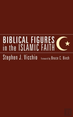Bertrand.pt - Biblical Figures In The Islamic Faith