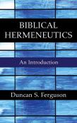 Biblical Hermeneutics