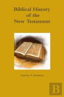 Biblical History Of The New Testament