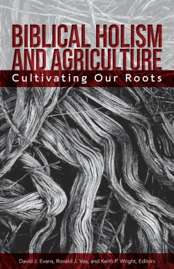 Bertrand.pt - Biblical Holism And Agriculture (Revised Edition)
