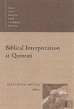 Bertrand.pt - Biblical Interpretation At Qumran