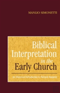 Bertrand.pt - Biblical Interpretation In The Early Church