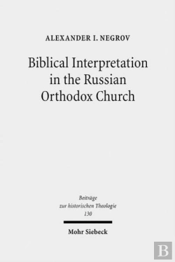 Bertrand.pt - Biblical Interpretation In The Russian Orthodox Church